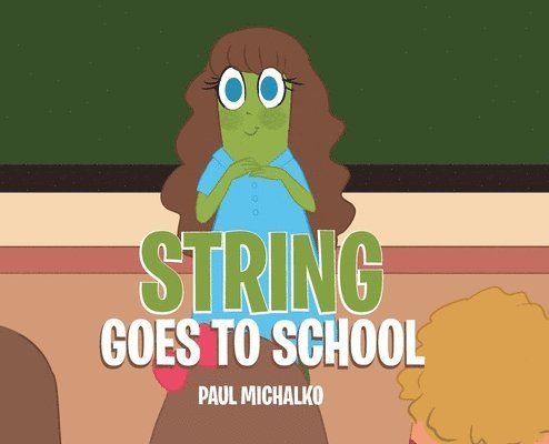 String Goes to School 1