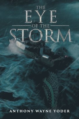 The Eye of the Storm 1