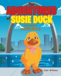 bokomslag The Adventures of Susie Duck