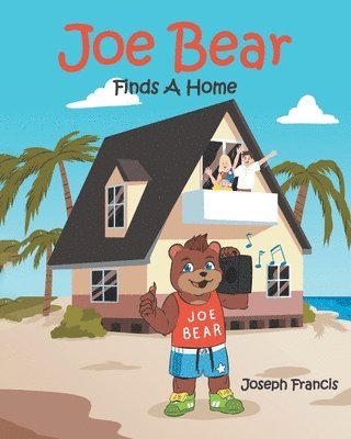 Joe Bear Finds A Home 1