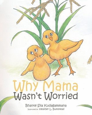 Why Mama Wasn't Worried 1