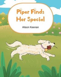 bokomslag Piper Finds Her Special