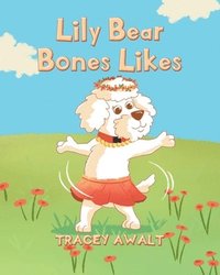 bokomslag Lily Bear Bones Likes