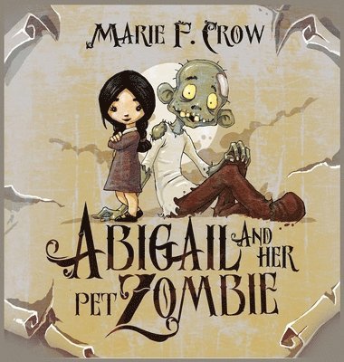 Abigail and her Pet Zombie 1