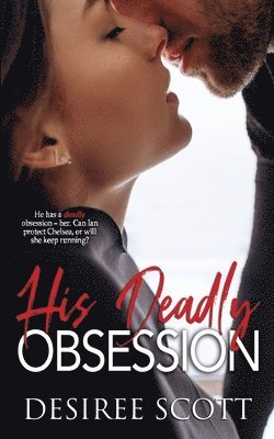 His Deadly Obsession 1