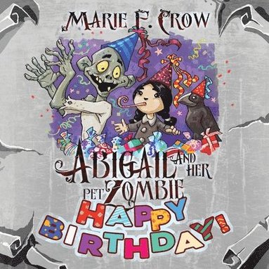 Marie F Crow - Abigail and her Pet Zombie, Häftad