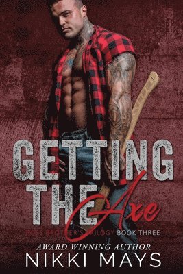 Getting the Axe 1