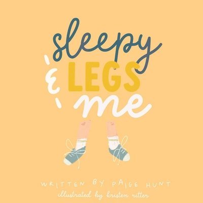 Sleepy Legs & Me 1