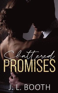 bokomslag Shattered Promises
