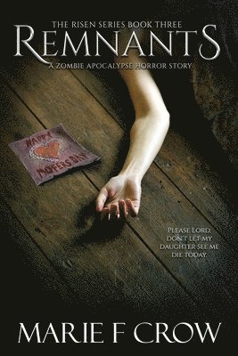Marie F Crow - Remnants, Häftad