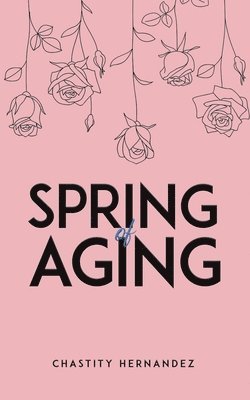 Spring of Aging 1