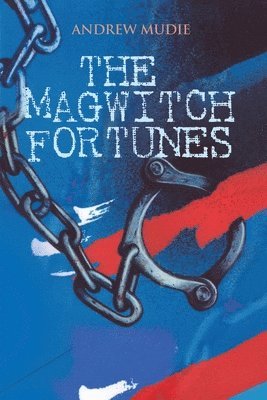 The Magwitch Fortunes 1