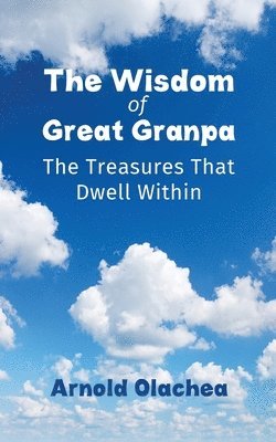 bokomslag Wisdom of Great Granpa