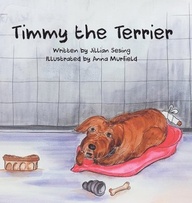 bokomslag Timmy the Terrier