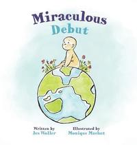 bokomslag Miraculous Debut