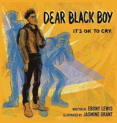 Dear Black Boy 1