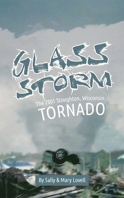 Glass Storm 1