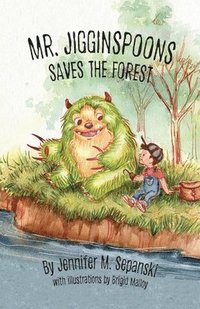 bokomslag Mr. Jigginspoons Saves the Forest