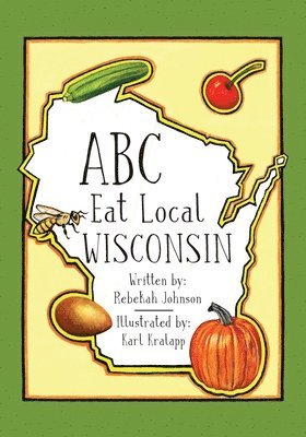 bokomslag ABC Eat Local Wisconsin