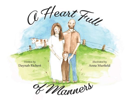 A Heart Full of Manners 1