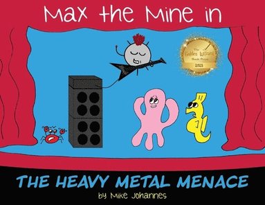 bokomslag Max the Mine in the Heavy Metal Menace