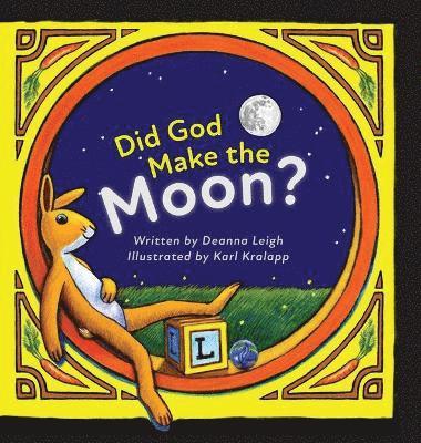 Did God Make the Moon? 1