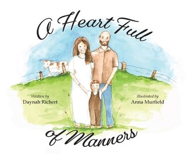 bokomslag Heart Full of Manners