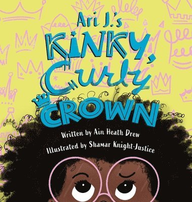 Ari J.'s Kinky, Curly Crown 1