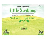 bokomslag The Story of the Little Seedling