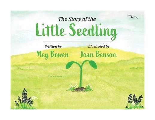 The Story of the Little Seedling 1