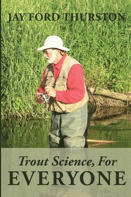 Trout Science, For Everyone 1