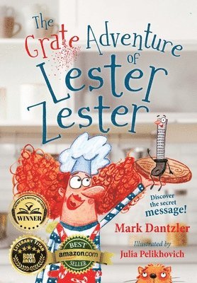 The Grate Adventure of Lester Zester 1