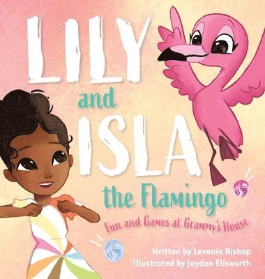 Lily and Isla the Flamingo 1