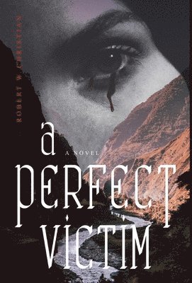 A Perfect Victim 1