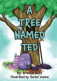 bokomslag A Tree Named Ted