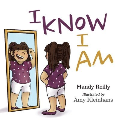 I Know I Am