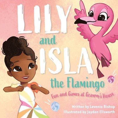 Lily and Isla the Flamingo 1