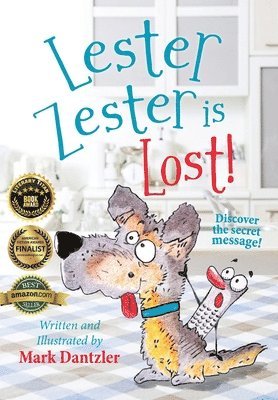 Lester Zester is Lost!