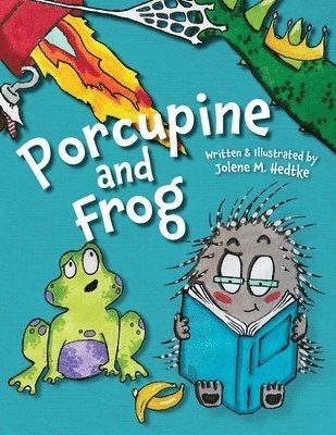 Porcupine and Frog 1