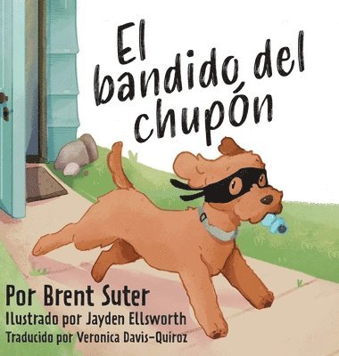 bandido del chupón