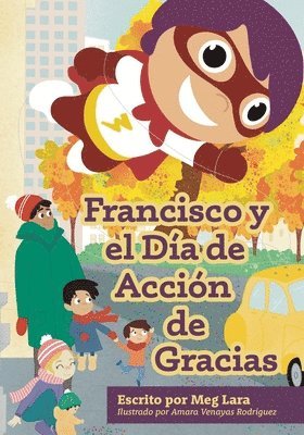 bokomslag Francisco y el día de acción de gracias