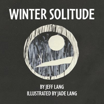 Jeff Lang - Winter Solitude, Häftad