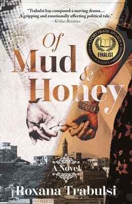 Of Mud and Honey 1