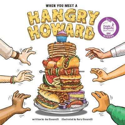 Joe Ciccarelli - When You Meet A Hangry Howard, Häftad