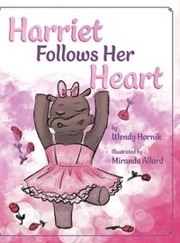 bokomslag Harriet Follows Her Heart