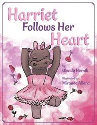 bokomslag Harriet Follows Her Heart