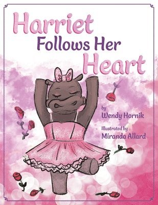 Harriet Follows Her Heart 1