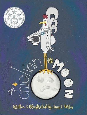 The Chicken on the Moon 1