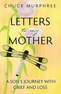 bokomslag Letters to My Mother