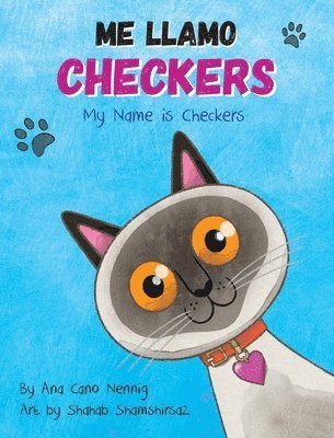 Ana Nennig - Me Llamo Checkers, Inbunden